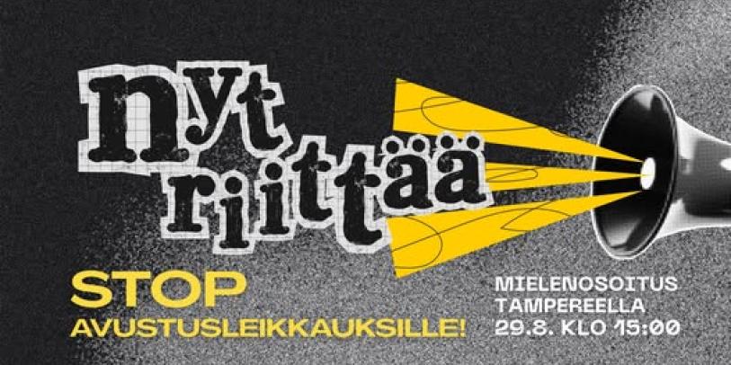 Nyt riittää, Stop avustusleikkauksille mielenosoitus